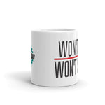 Won't Stop Won't Settle Mug