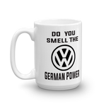 Do You Smell The German Power VW Mug